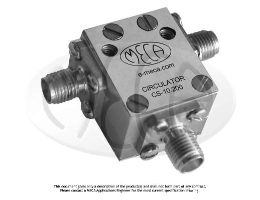 Part number CS-10.200 Product Type Circulators and Isolators from Manufacturer MECA 