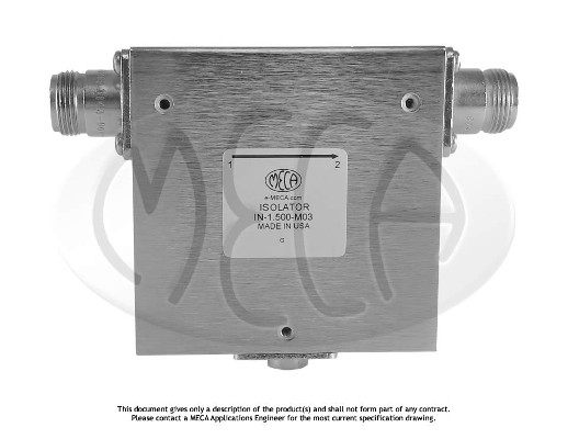 Part number IN-1.500-M03 Product Type Circulators and Isolators from Manufacturer MECA 