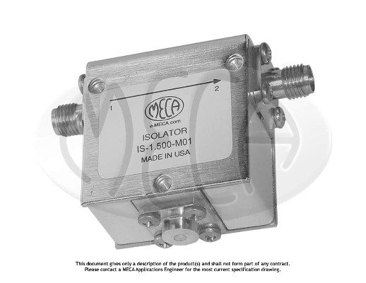 Part number IS-1.500-M01 Product Type Circulators and Isolators from Manufacturer MECA 