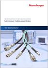 High electrical performance for test & measurement applications Microwave Cable Assemblies