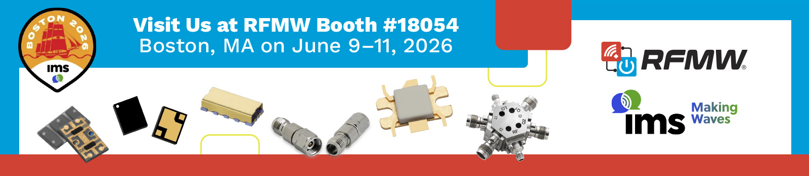 Visit Us at RFMW Booth #18054, Boston, MA on June 9-11, 2026