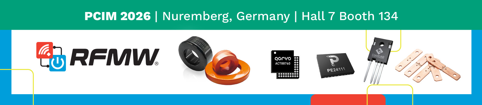 PCIM 2026, Nuremberg, Germany, Hall 7 Booth 134