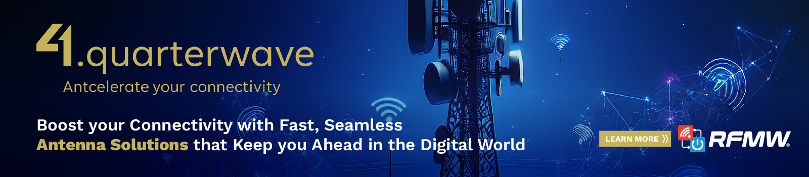 Quarterwave: Boost your Connectivity with Fast, Seamless Antenna Solutions that Keep you Ahead in the Digital World